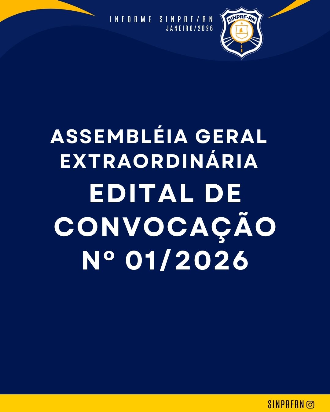 EDITAL DE CONVOCAÇÃO Nº 01/2026 – ASSEMBLÉIA GERAL EXTRAORDINÁRIA