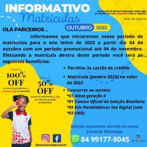 Escola arte de crescer – Período de matrículas para o ano letivo de 2023 a partir dia 04 de outubro com um período promocional até 04 de novembro