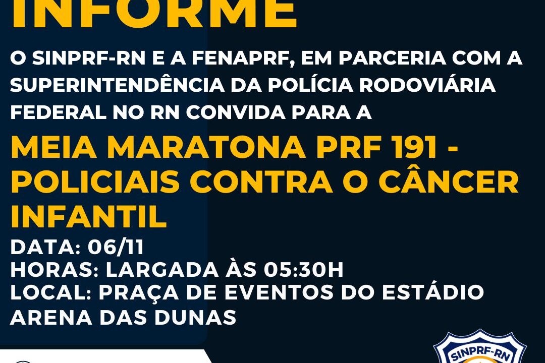 O SINPRF-RN E A Fenaprf, Em Parceria Com A Superintendência Da Polícia ...