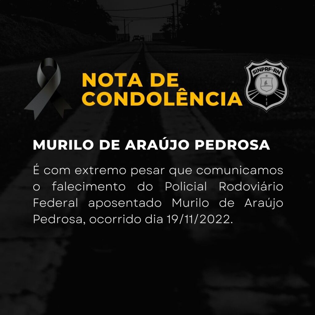 Nota de condolência Insp. Murilo de Araújo Pedrosa