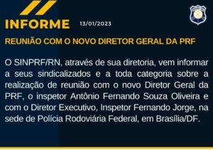 Reunião com o novo Diretor Geral da PRF