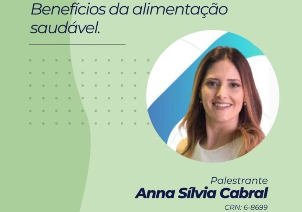 Palestra NUTRIÇÃO – Benefícios da alimentação saudável