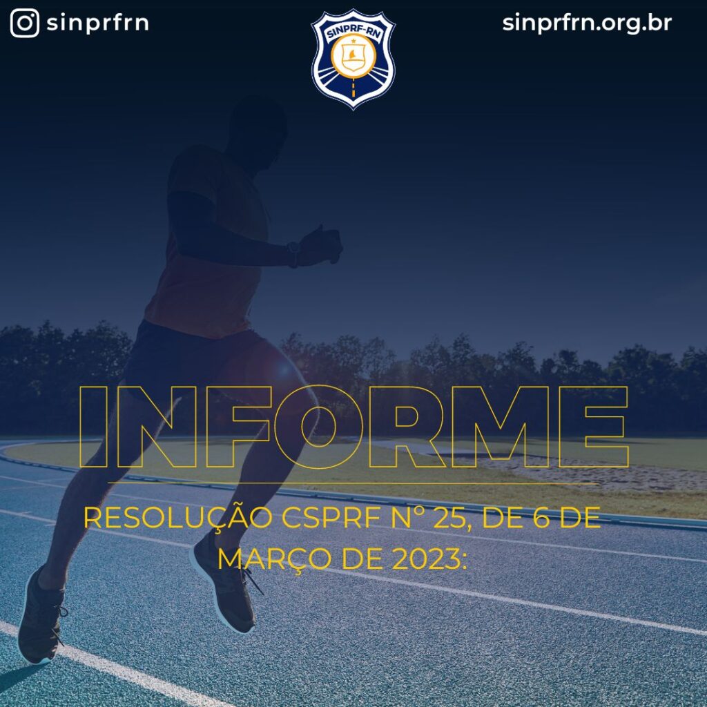 Resolução CSPRF nº 25, de 6 de março de 2023