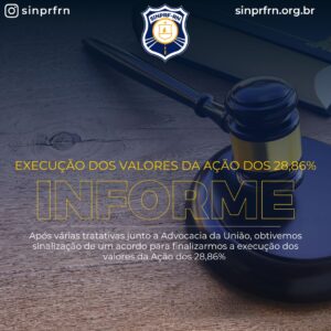 Sinalização de um acordo para finalizarmos a execução dos valores da Ação dos 28,86%