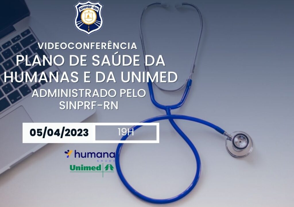 Videoconferência plano de saúde da Humanas e da Unimed – 05/04/2023