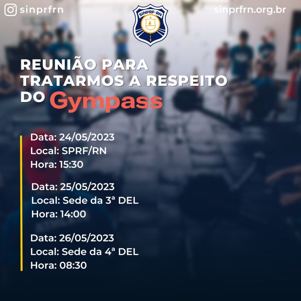 REUNIÃO PARA TRATARMOS A RESPEITO DO GYMPASS