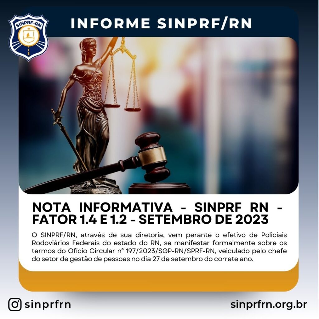 NOTA INFORMATIVA – SINPRF RN –  FATOR 1.4 E 1.2 – SETEMBRO DE 2023