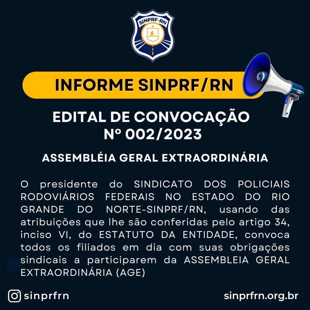 ASSEMBLÉIA GERAL EXTRAORDINÁRIA – EDITAL DE CONVOCAÇÃO Nº 002/2023