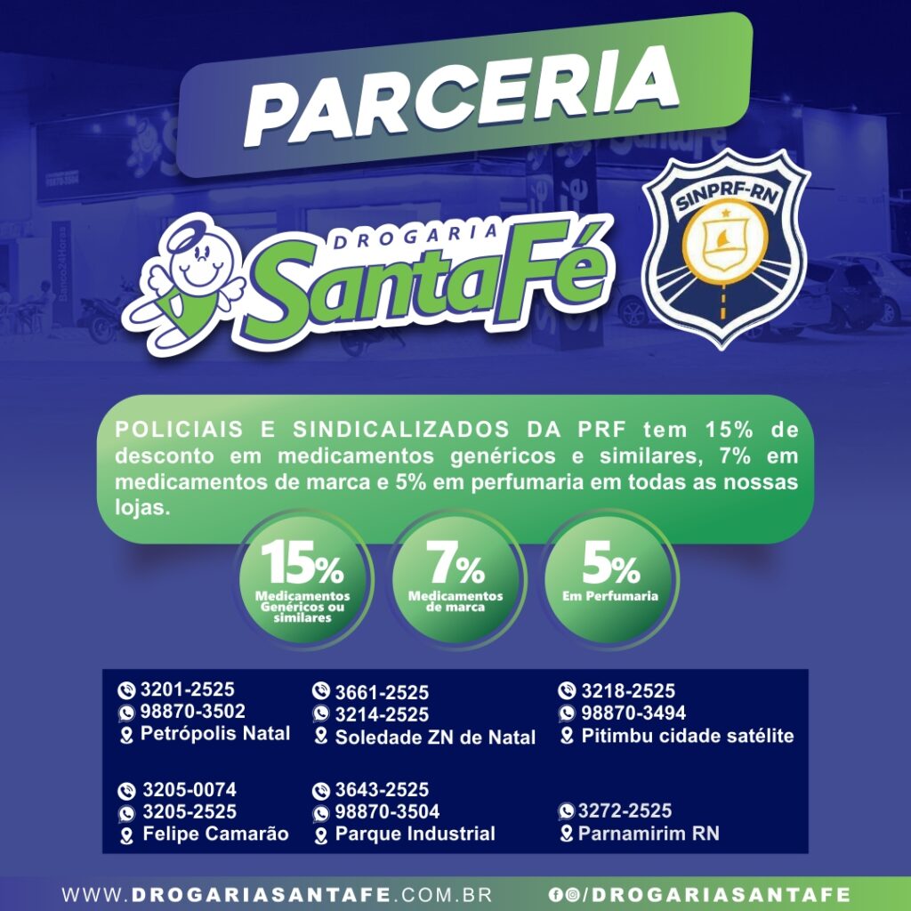 Convênio Santa Fé Drogaria – Descontos exclusivos para sindicalizados do SINPRF/RN!