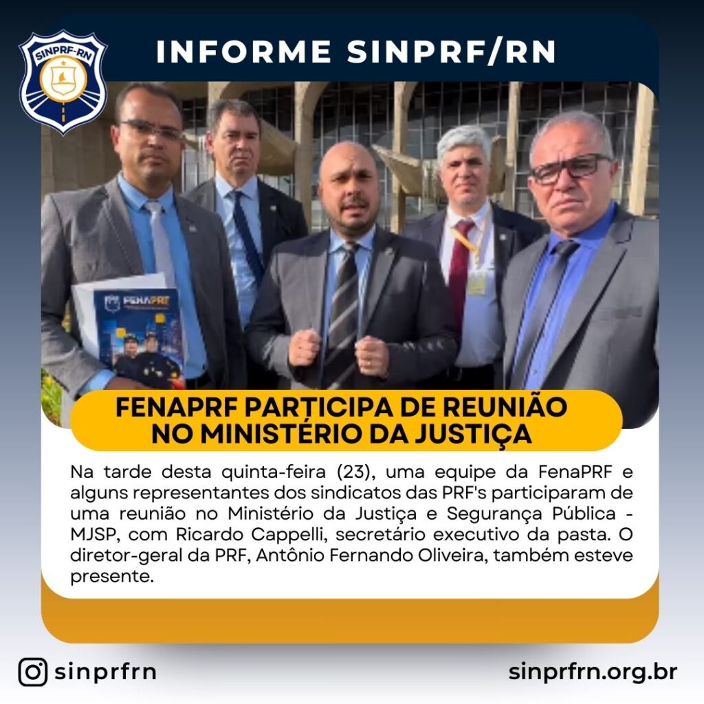 FenaPRF participa de reunião no MJ