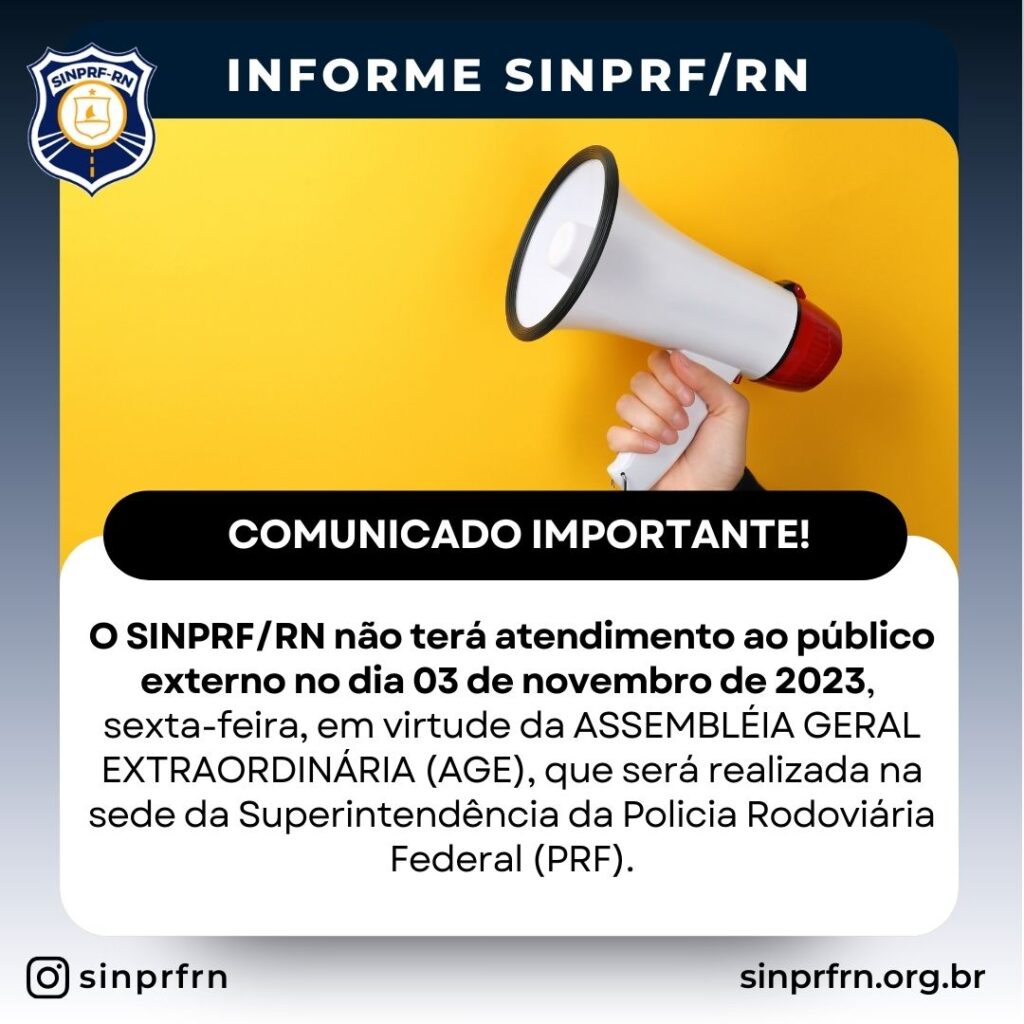 O SINPRF/RN não terá atendimento ao público externo no dia 03 de novembro de 2023