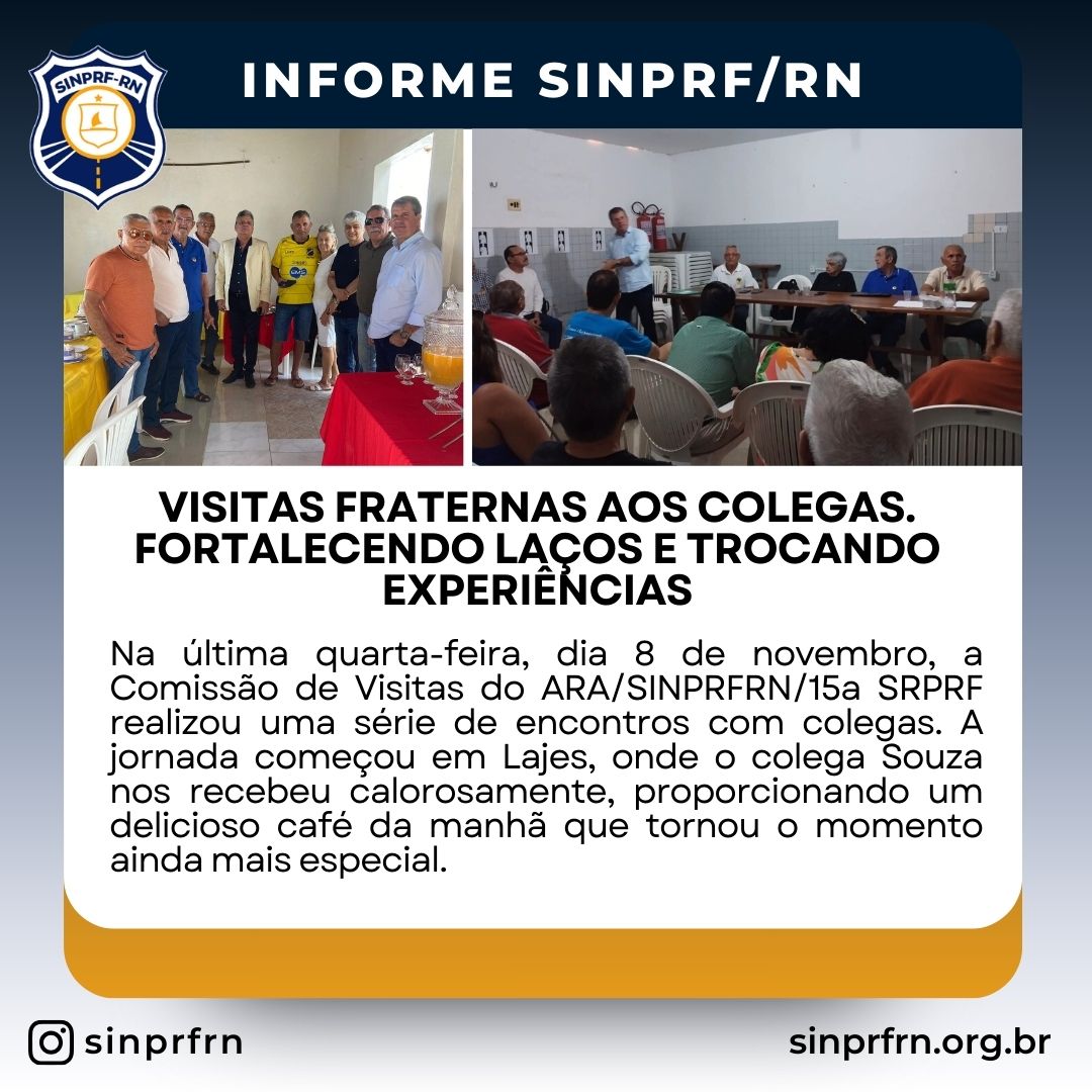 Visitas Fraternas aos Colegas. Fortalecendo Laços e Trocando Experiências