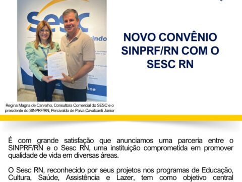 NOVO CONVÊNIO SINPRF/RN COM O SESC RN