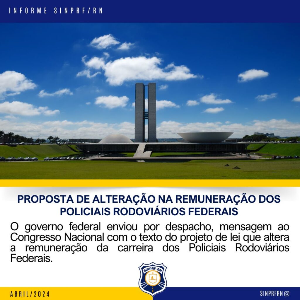 Proposta de Alteração na Remuneração dos Policiais Rodoviários Federais