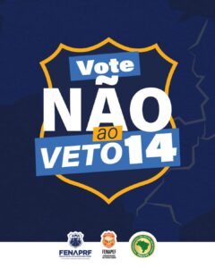 ALERTA, PRF! Precisamos da sua ajuda para derrubar o Veto 14/2024!