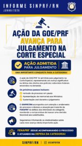 AÇÃO DA GOE/PRF AVANÇA PARA JULGAMENTO ΝΑ CORTE ESPECIAL